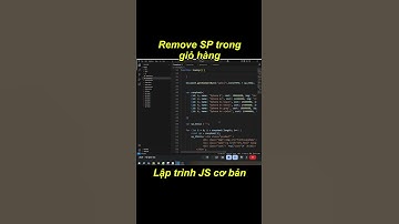 Remove sản phẩm - Giỏ hàng trong Javascript cơ bản (4)