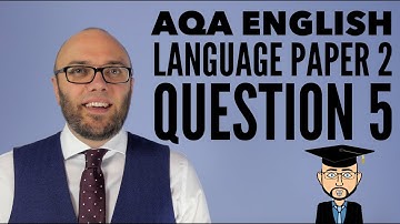 AQA English Language Paper 2 Question 5 (2026 Onwards)