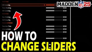 How to Change Sliders in Madden 25