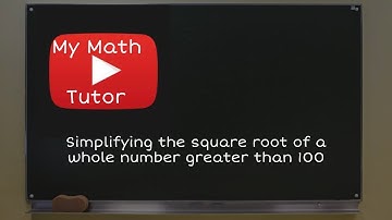 ALEKS | Simplifying the square root of a whole number greater than 100