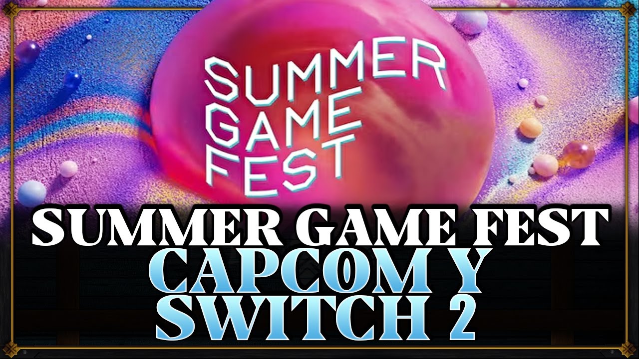 🔴SUMMER GAME FEST 2025 - CAPCOM Y NINTENDO SWITCH 2 - YouTube