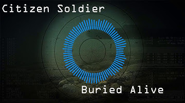 Free Music -  🎼 Citizen Soldier - Buried Alive - 🎼 NO COPYRIGHTS