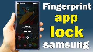 How to lock apps with fingerprint on Samsung phones on One UI