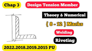 DESIGN OF TENSION MEMBER | CHAP 3 | STEEL | CONCEPT + NUMERICAL | RIVETING & WELDING | 2019.2017 PU