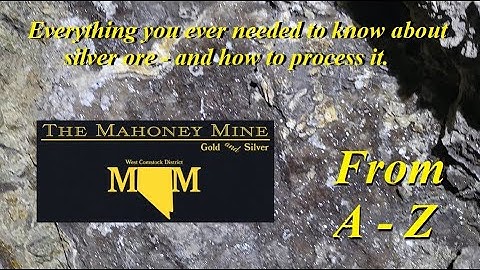 The Ultimate Silver Ore Processing Video.  Everything you need to know from rocks to silver bars.