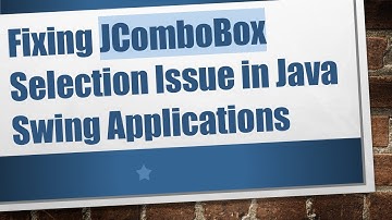 Fixing JComboBox Selection Issue in Java Swing Applications