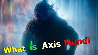What is Axis Mundi? | Explained in Hindi