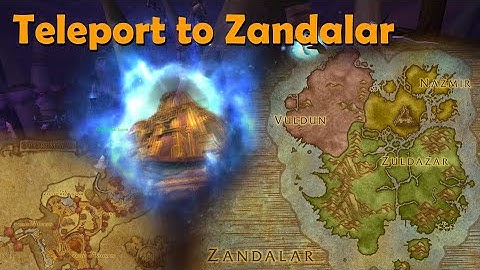 Teleport: Orgrimmar To Zandalar | World of Warcraft: Battle For Azeroth