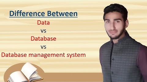 What is Data Database, Database management system | difference among them | by The Learn Tutorials |