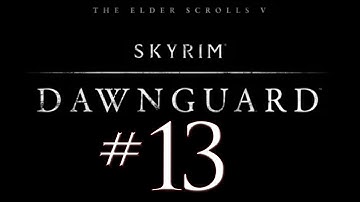 Skyrim Dawnguard DLC PC Walkthrough / Gameplay Part 13 - The Button Game
