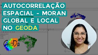 Spatial autocorrelation - global and local Moran - in Geoda software