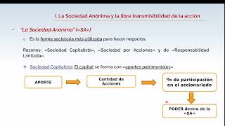 La Sociedad Anónima y la Libre Transmisibilidad de la Acción