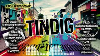 TINDIG | New Reggae Songs | Rap & Reggae Remix | Muzhika XL