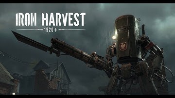 IRON HARVEST 1920   Official Cinematic Trailer   Robots in 1920