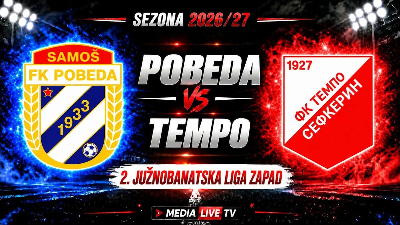FK  Pobeda (Samoš) - FK Tempo (Sefkerin) UŽIVO (11.10.2026)