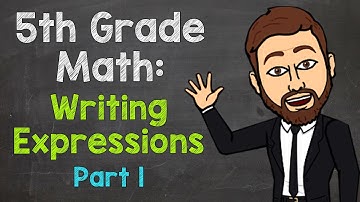 Writing Expressions (5.OA.2) | 5th Grade Math (Part 1)