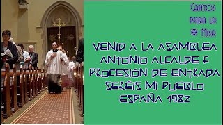 Video thumbnail of "Venid a la asamblea, Antonio Alcalde Fernández"