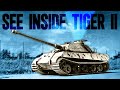 See Inside King Tiger | Tank Chats Reloaded