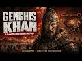 GENGHIS KHAN: A Name The World Wouldn't Ever Forget | History Of Legends