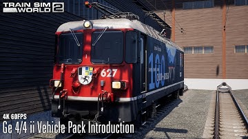 Ge 4/4 ii Vehicle Pack Introduction - Arosalinie - First Look - Train Sim World 2