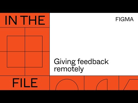 In the file: Giving feedback remotely