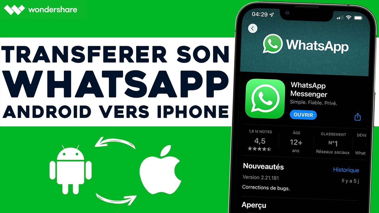 iphone 13 comment transferer whatsapp depuis un android youtube