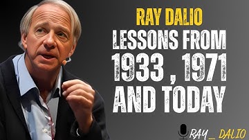 THE SHIFT HAS STARTED: RAY DALIO WARNS ABOUT 1933, 1971 AND TODAY’S CRISIS