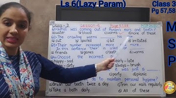 CLASS 3... SUBJECT: ENGLISH... LS 6... LAZY PARAM... PG 57,58...Based on MSP