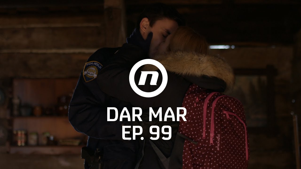 Milena poljubila Željka - Dar Mar - epizoda 99