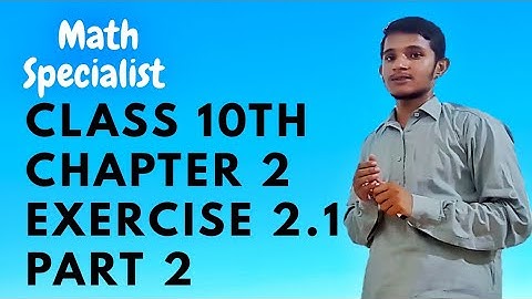 10th Class Math Chapter 2 |Exercise 2.1 | Part 2"Sir Muzaffar Razzaq"