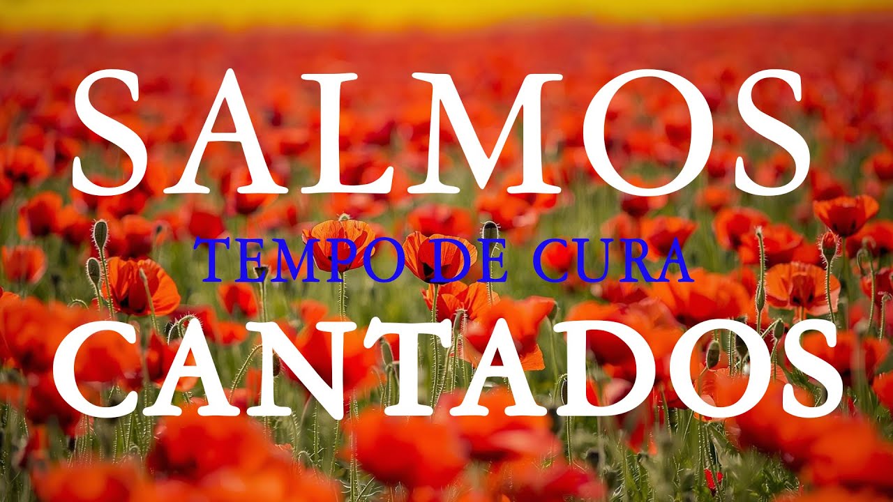 🎵 Salmos Cantados Que Curam a Tristeza da Alma  1 Hora de Paz e Consolo