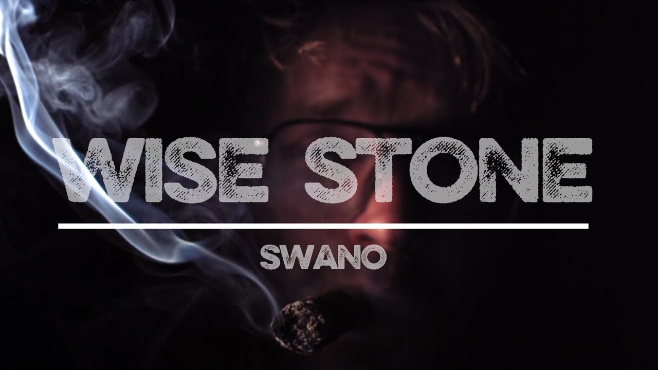 Watch swano - Wise Stone on YouTube Watch swano - Wise Stone on YouTube
