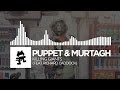 Puppet & Murtagh - Killing Giants (feat. Richard Caddock) [Monstercat Release]