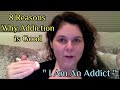 8 Reasons Why Addiction is Good (YES, Good) | Mindful Mondays with Rain