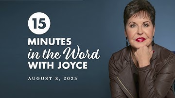 Who Is God? - Pt 5 | 15 Minutes in the Word with Joyce Meyer