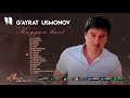 G Ayrat Usmonov Kuygan Baxt Nomli Albom Dasturi