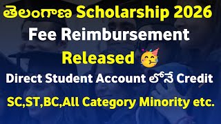 Telangana Scholarship Fee Reimbursement Released 2026 Bigg Update Fee Reimbursement 2026 Update