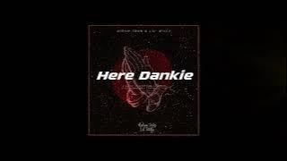 Aidam-John & Lil' Willy - Here Dankie (Official Audio)