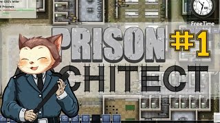 [프리즌 아키텍트] 옥냥이 코믹 게임실황 1화 - 감옥 더 월드! (Prison Architect)