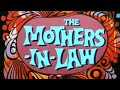 Classic tv theme the mothersinlaw