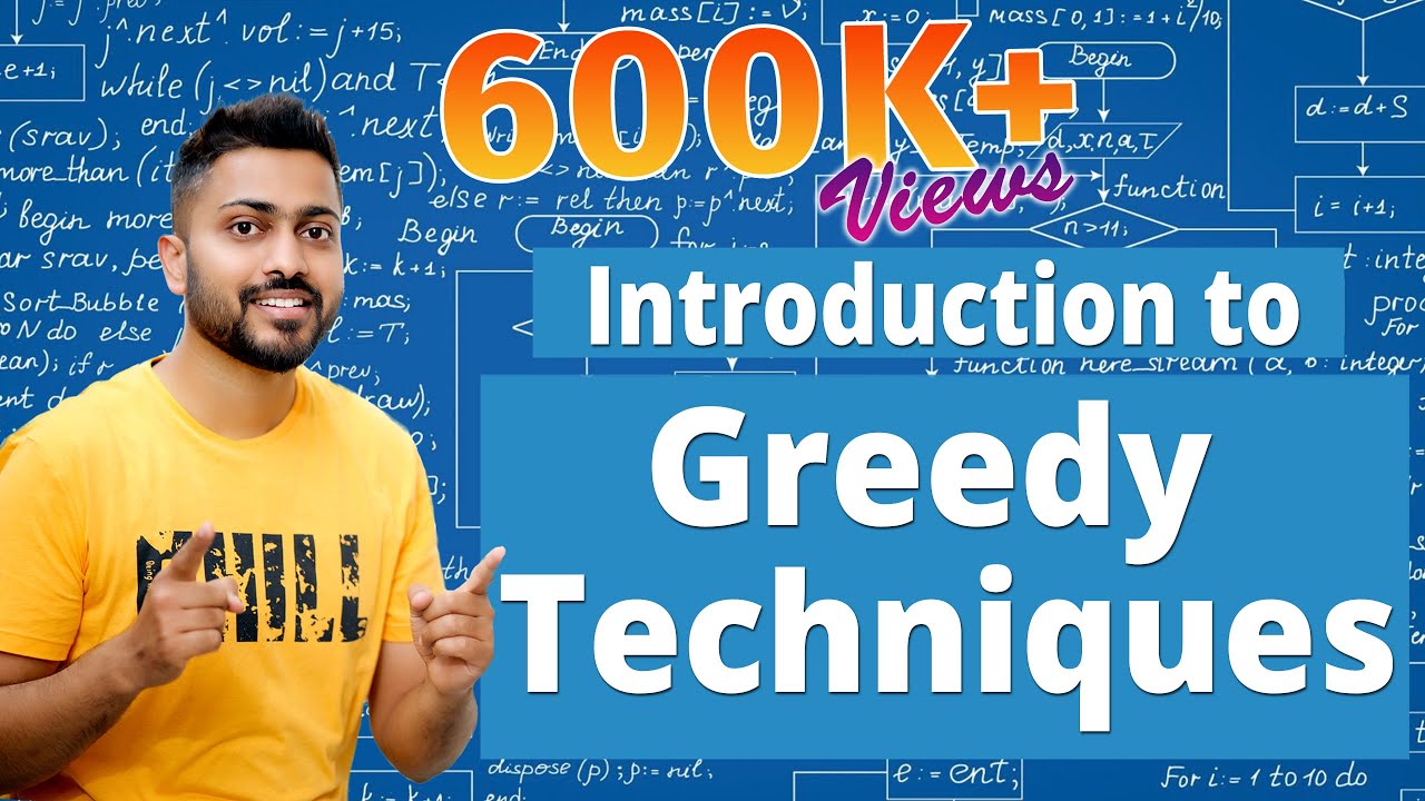 L-4.1: Introduction to Greedy Techniques With Example | What is Greedy Techniques