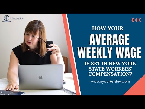 How Your Average Weekly Wage is Set in New York State Workers' Compensation?