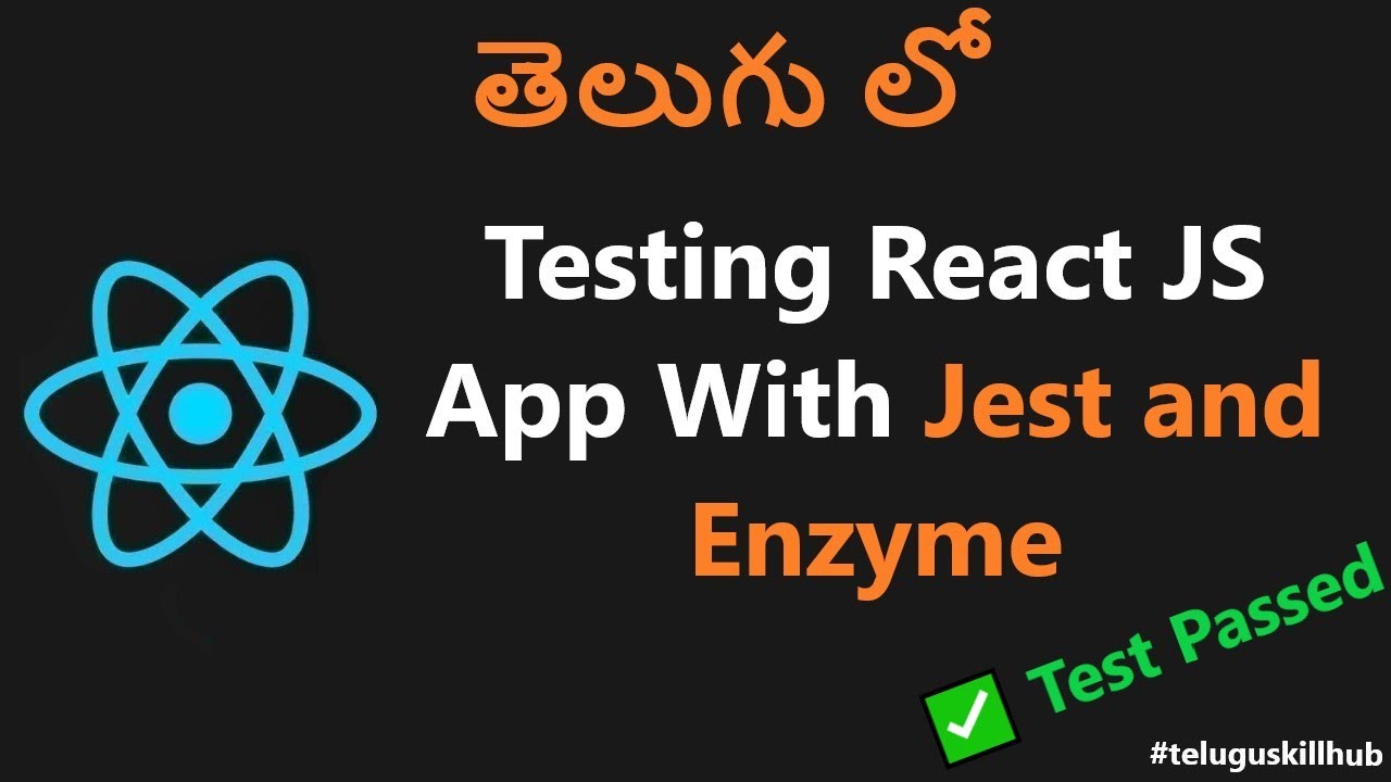 How to Test React App With Jest and Enzyme In Telugu YouTube