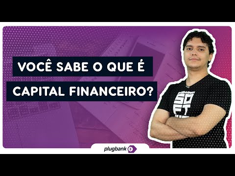 O que é capital financeiro?