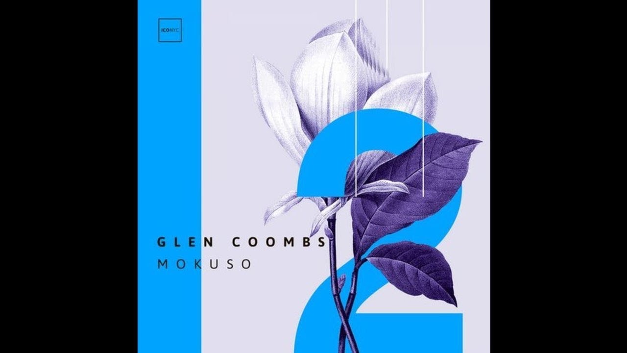 Glen Coombs - Mokuso (Original Mix) [ICONYC] bekijken op YouTube