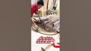 THỢ HANDYWOOD GIA CÔNG KHUÔN NẸP CỬA VÒM NHỰA COMPOSITE – KỸ THUẬT KHÓ, TAY NGHỀ CAO