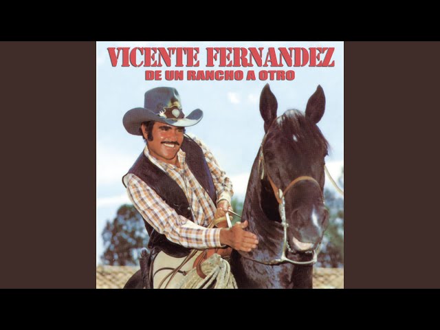 Vicente Fernández - El Bandido