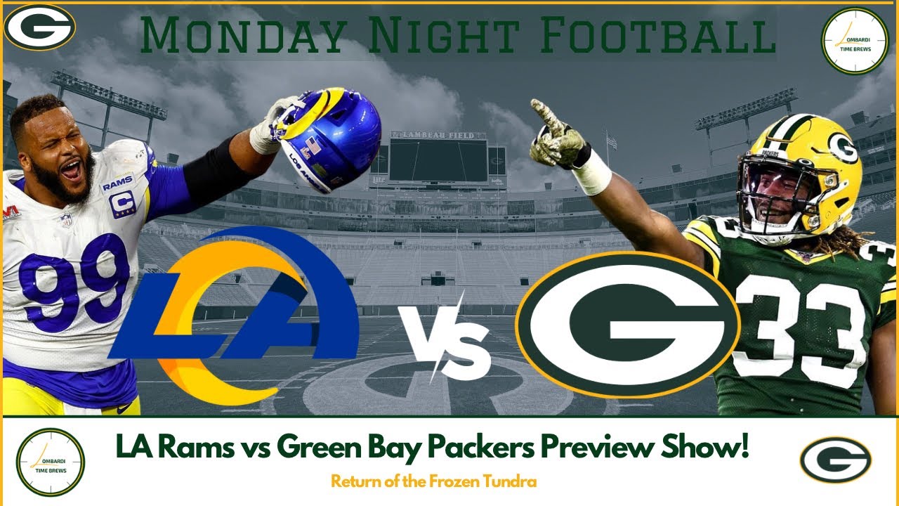 LA Rams vs Green Bay Packers Monday Night Football Game Preview! Can