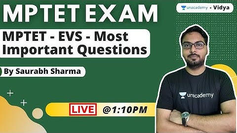 AIM MPTET | EVS Important questions for MPTET Exam | Saurabh Sharma | Unacademy Vidya