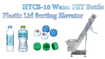 HYCS-10 Water PET Bottle Plastic Lid Sorting Elevator